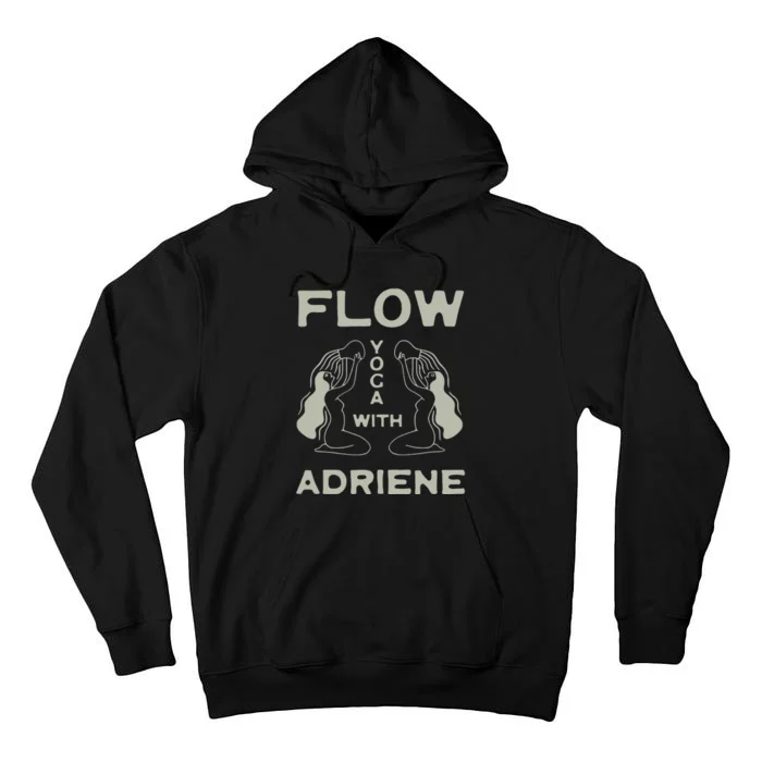 Flow Yoga With Adriene Tall Hoodie