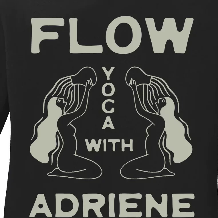 Flow Yoga With Adriene Ladies Long Sleeve Shirt