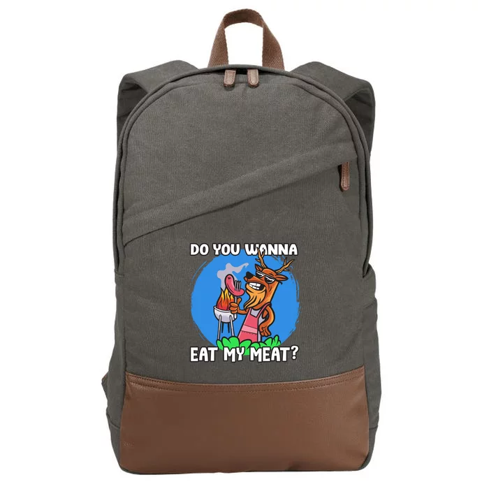 Funny You Want To Eat My Meats Master Griller Gift Cotton Canvas Backpack