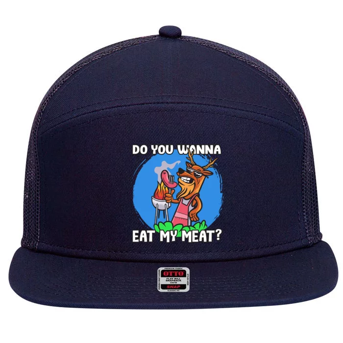 Funny You Want To Eat My Meats Master Griller Gift 7 Panel Mesh Trucker Snapback Hat