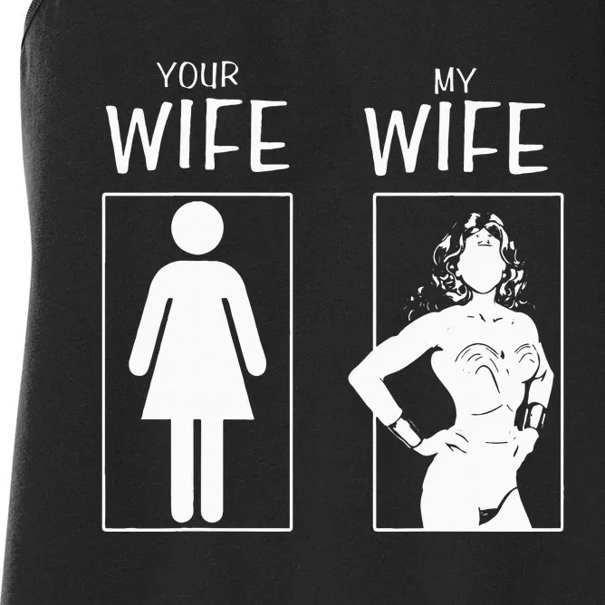 Funny Your Wife Mine Couple Women's Racerback Tank