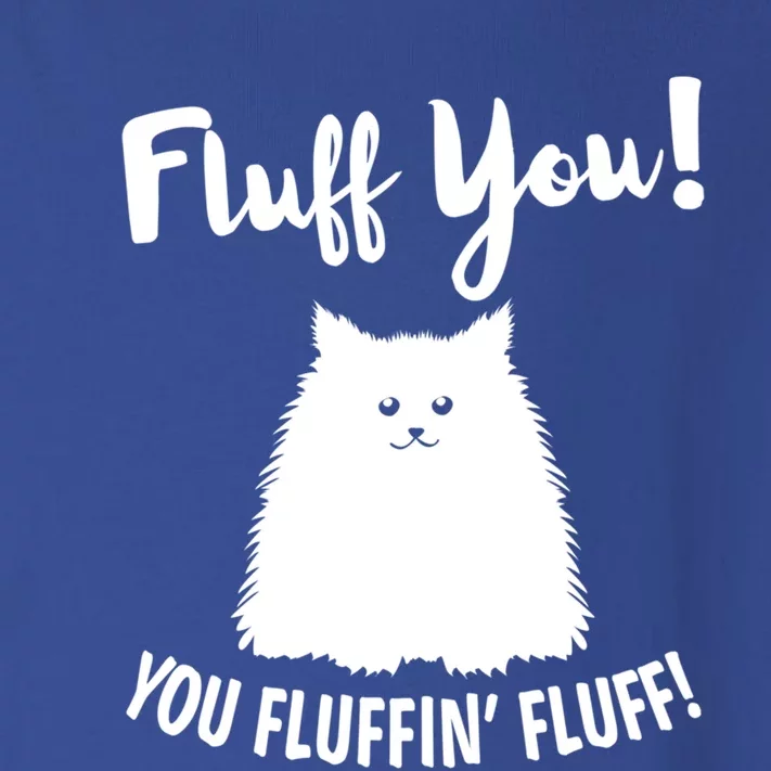 Fluff You You Fluffin' Fluff Hilarious Christmas Cat Kitten Gift Toddler Long Sleeve Shirt