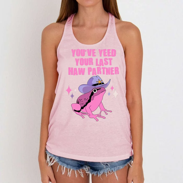 Funny Youve Yeed Your Last Haw Partner Cowboy Fog Women's Knotted Racerback Tank