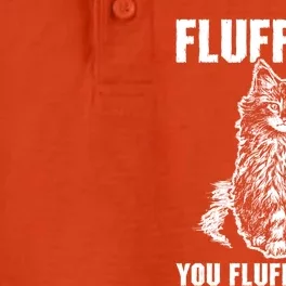 Fluff You You Fluffin Fluff Cute Cat Kitten Cute Gift Dry Zone Grid Performance Polo