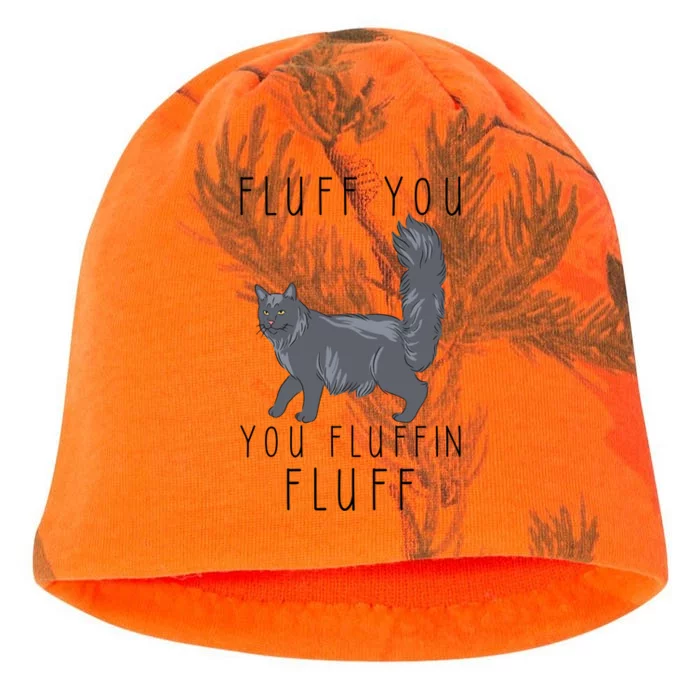 Fluff You You Fluffin Fluff Funny Cat Gift Kati - Camo Knit Beanie