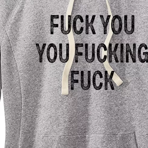 Fuck You You Fucking Fuck Women's Fleece Hoodie