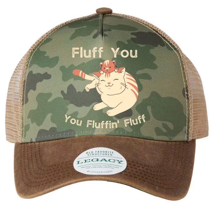 Fluff You You Fluffin' Fluff Gift Legacy Tie Dye Trucker Hat