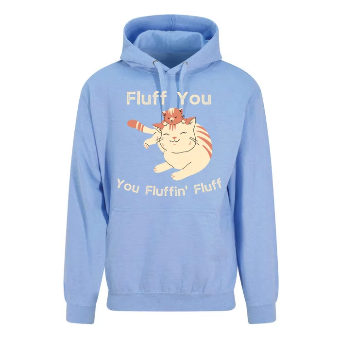 Fluff You You Fluffin' Fluff Gift Unisex Surf Hoodie