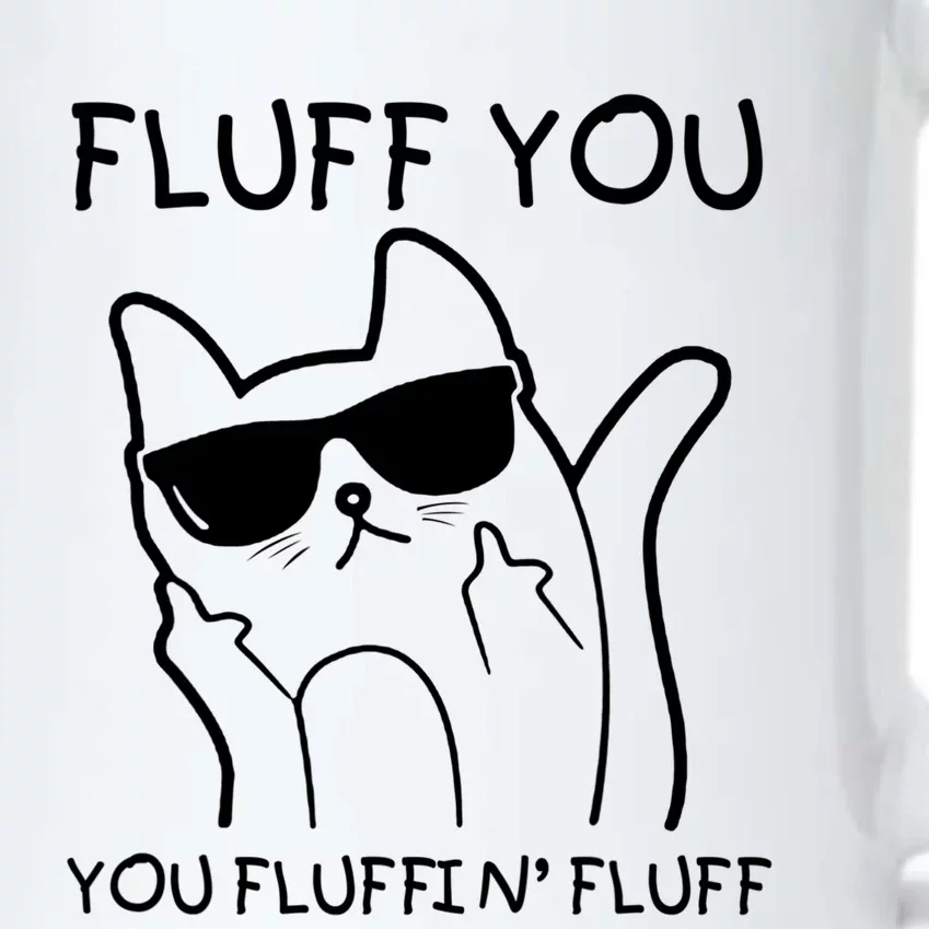 Fluff You You Fluffin' Fluff Black Color Changing Mug