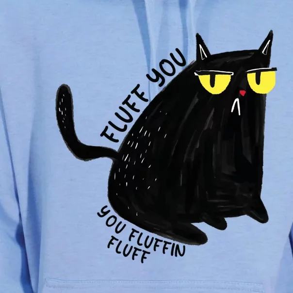 Fluff You You Fluffin Fluff Funny Cat Gift Unisex Surf Hoodie