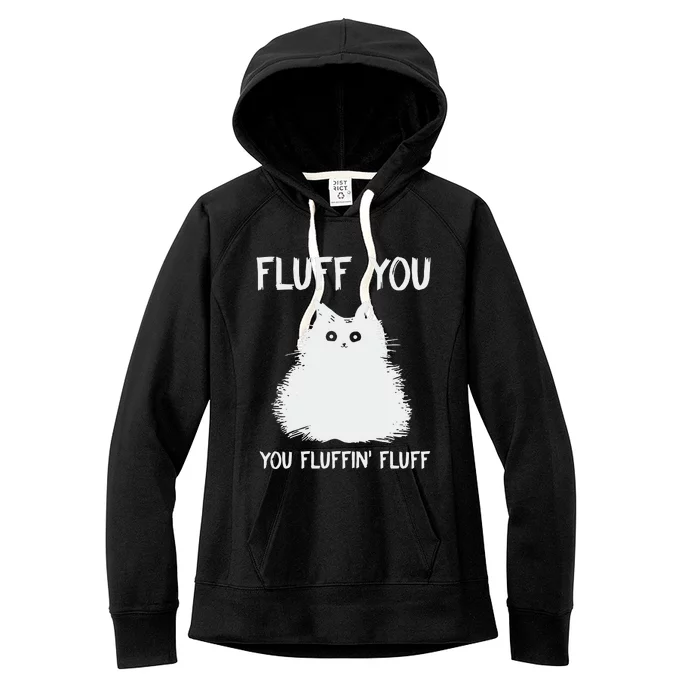 Fluff You  You Fluff In Women's Fleece Hoodie