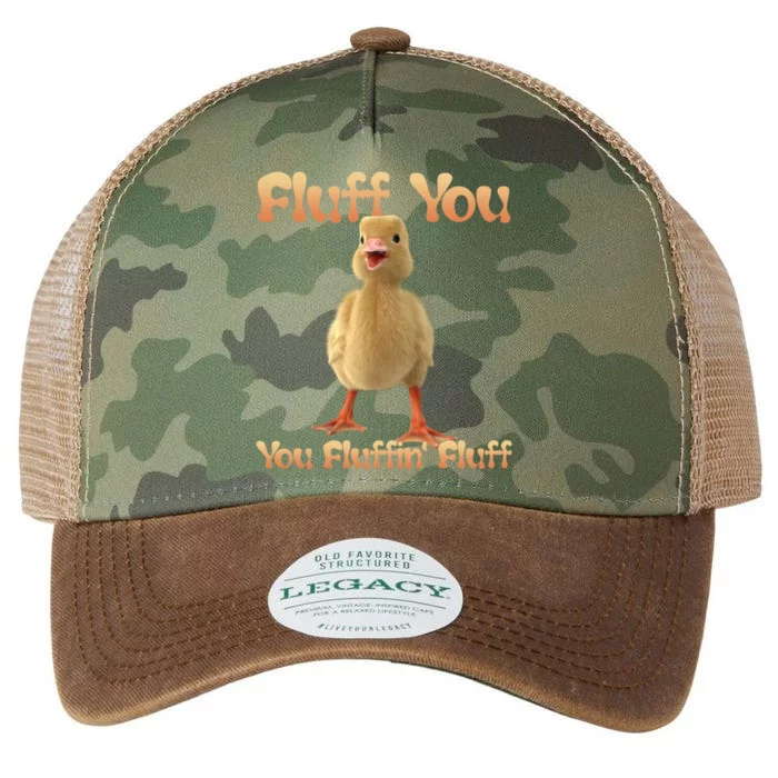 Fluff You You Fluffin Fluff Funny Duck Gift Legacy Tie Dye Trucker Hat