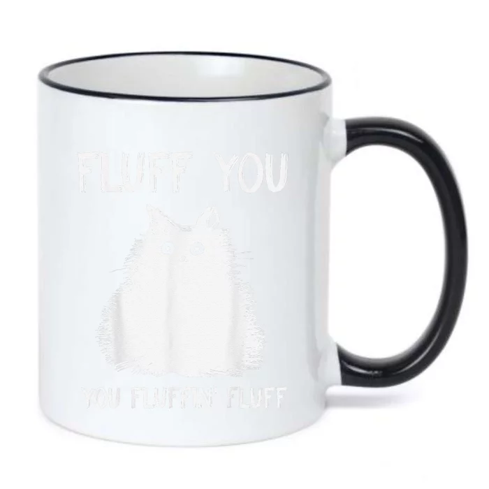 Fluff You YouFluffin Fluff Funny Cat Kitten Black Color Changing Mug