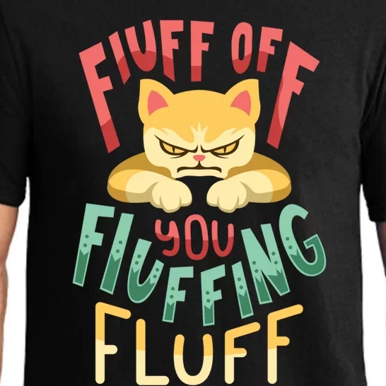 Fluff You You Fluffin Fluff Gift Pajama Set