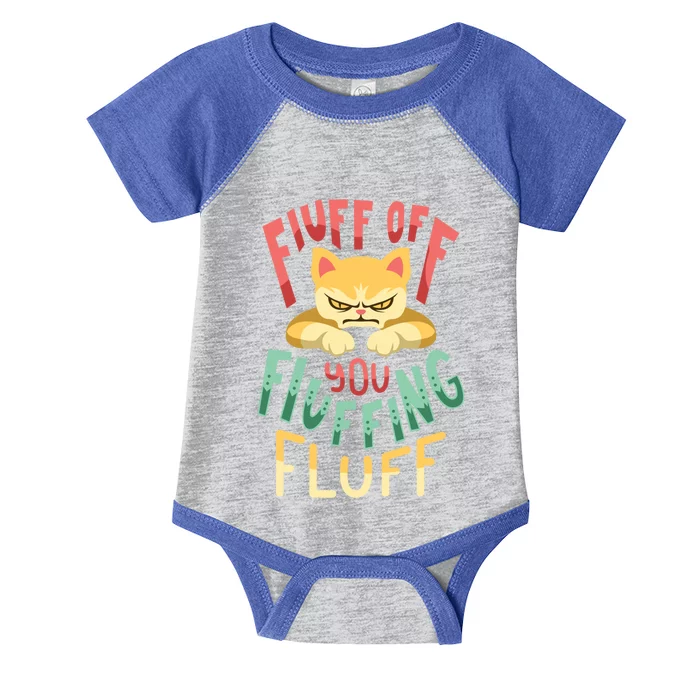 Fluff You You Fluffin Fluff Gift Infant Baby Jersey Bodysuit