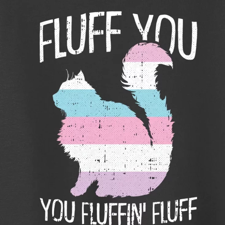 Fluff You You Fluffin Fluff Intersexual Pride Cat Lgbtq Toddler T-Shirt