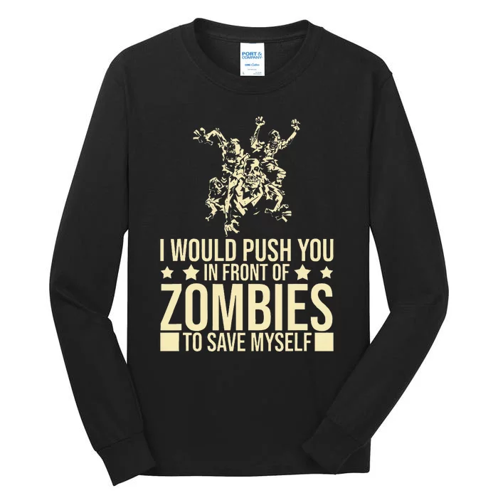 Funny Zombie Apocalypse Survivor Living Dead Zombies Tall Long Sleeve T-Shirt