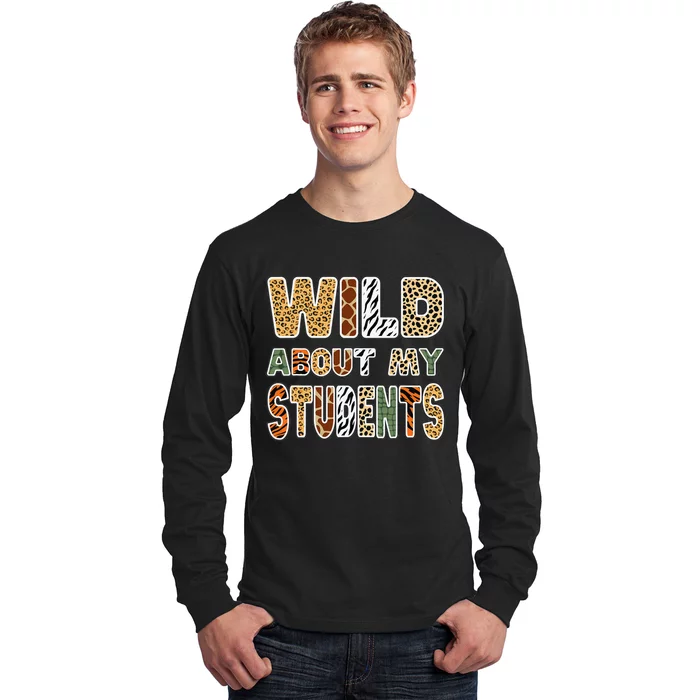 Fun Zoo Animal Print Teacher Wild About My Students Long Sleeve Shirt