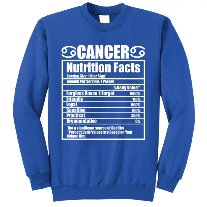 Funny Zodiac Cancer Nutrition Facts Gift Tall Sweatshirt