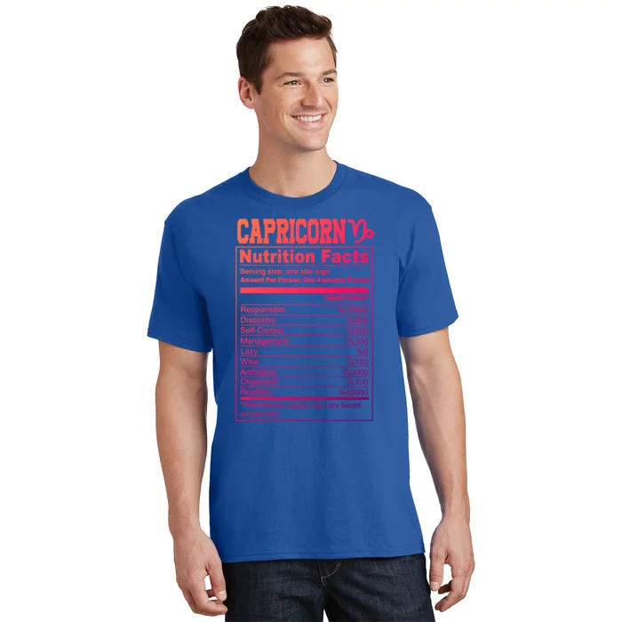 Funny Zodiac Capricorn Nutrition Facts Capricorn Birthday Gift T-Shirt