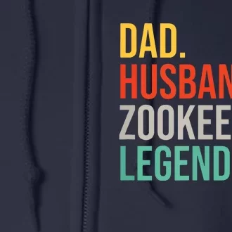 Funny Zookeeper Dad Husband Zoo Animal Keeper Fathers Day Full Zip Hoodie