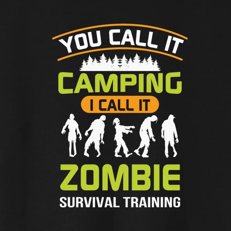 Funny Zombie Survival Training Camping Gift Women's Crop Top Tee