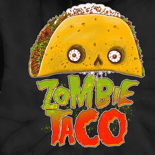 Funny Zombie Taco Tie Dye Hoodie