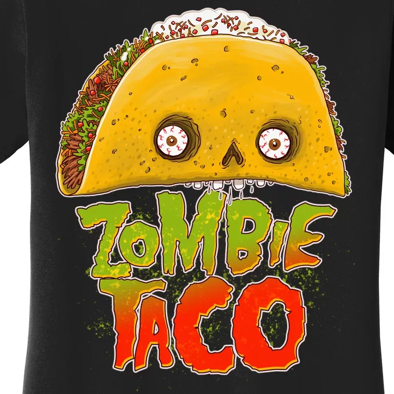 Funny Zombie Taco Women's T-Shirt