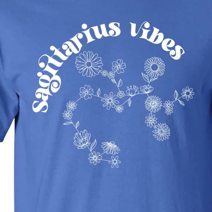 Flower Zodiac Wildflower Sagittarius Vibes Meaningful Gift Tall T-Shirt