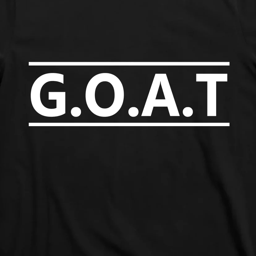 G.O.A.T Goat Great Of All Time T-Shirt