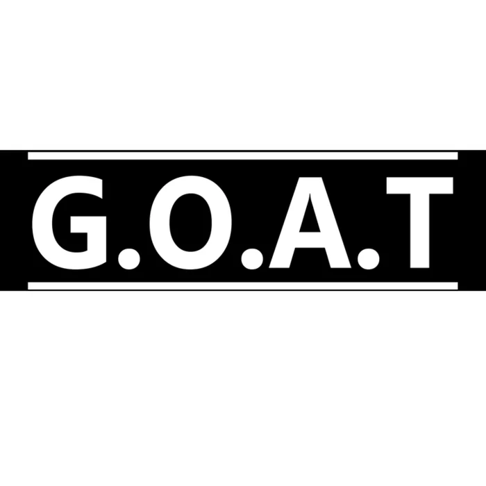 G.O.A.T Goat Great Of All Time Bumper Sticker