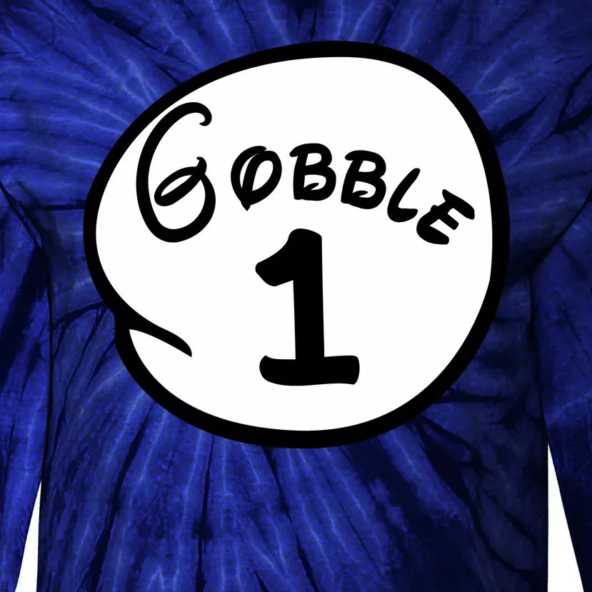 Gobble 1 2 3 Funny Thanksgiving Matching Tie-Dye Long Sleeve Shirt