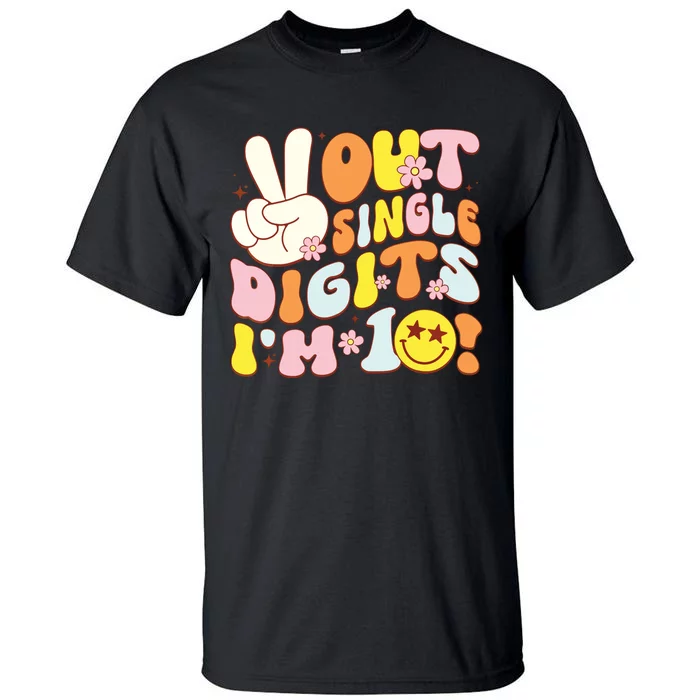 Groovy 10th Birthday Girl Peace Out Single Digits Im 10 Tall T-Shirt