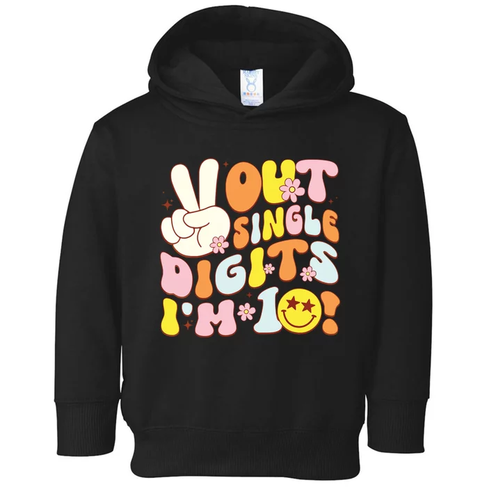 Groovy 10th Birthday Girl Peace Out Single Digits Im 10 Toddler Hoodie