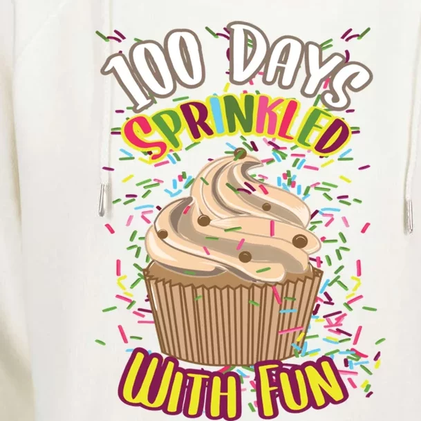 Girls 100 Days Sprinkled With Fun Cupcake 100th School Day Great Gift Womens Funnel Neck Pullover Hood