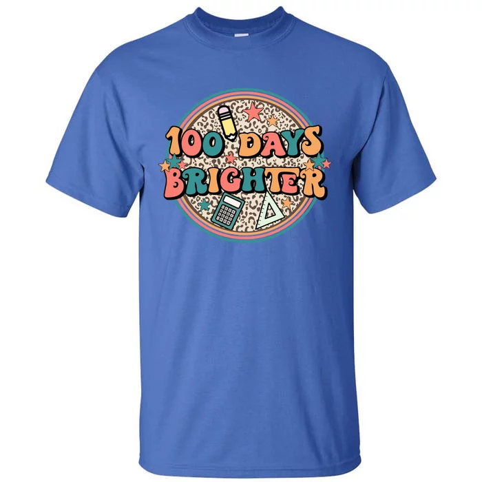 Groovy 100 Days Of School Retro Teacher 100 Days Brighter Gift Tall T-Shirt