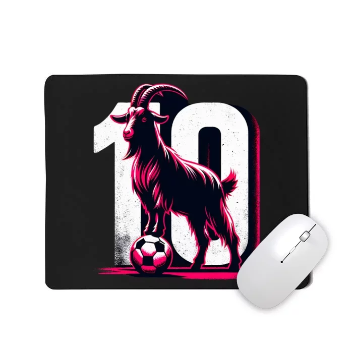 Goat 10 Funny Soccer Day Lover 2024 Mousepad