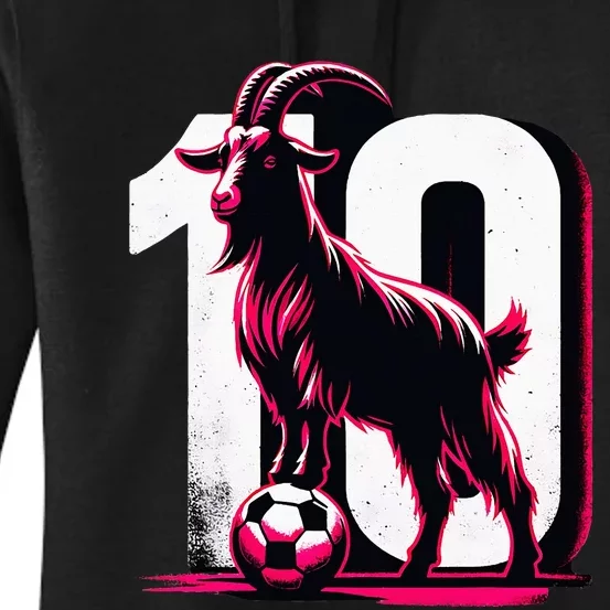 Goat 10 For Women Funny Soccer Day Women's Pullover Hoodie