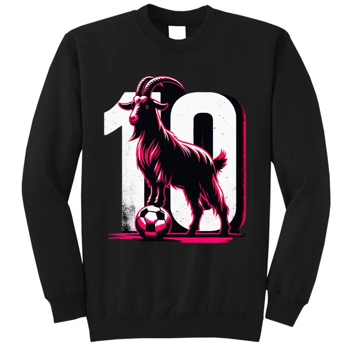 Goat 10 For Women Funny Soccer Day Tall Sweatshirt