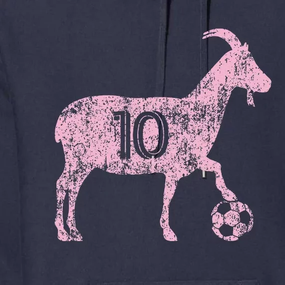 Goat 10 Funny Soccer Premium Hoodie