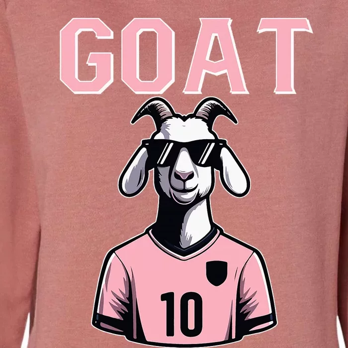 Goat 10 For Women Funny Soccer Womens California Wash Sweatshirt