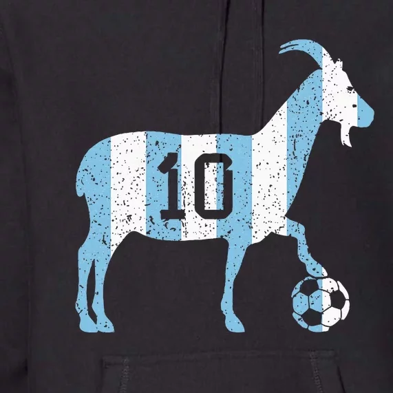 GOAT 10 for Funny Soccer Premium Hoodie