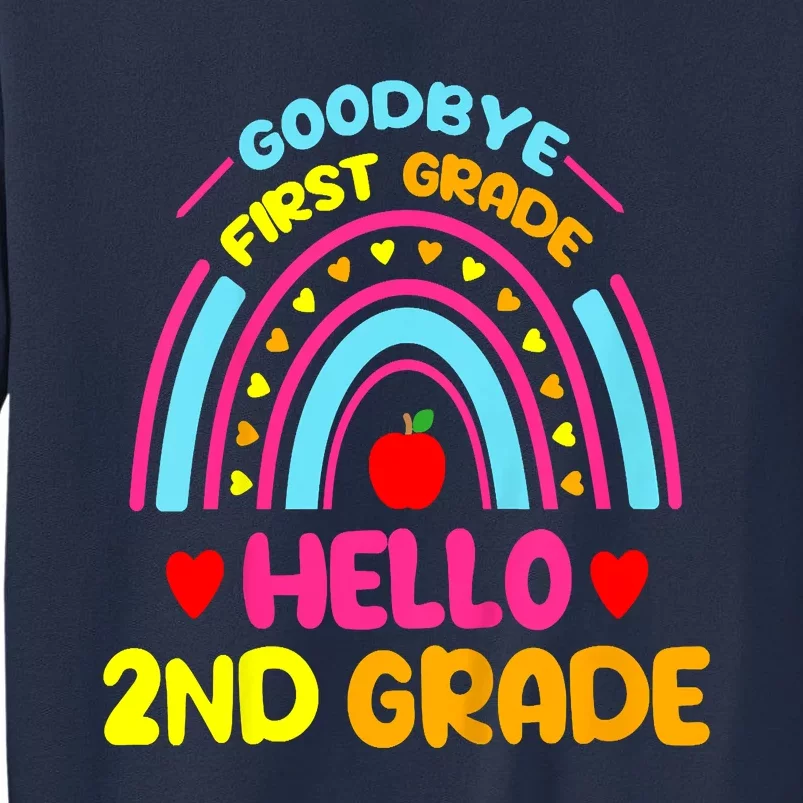 Goodbye 1st Grade Hello 2nd Grade Graduation Sweatshirt