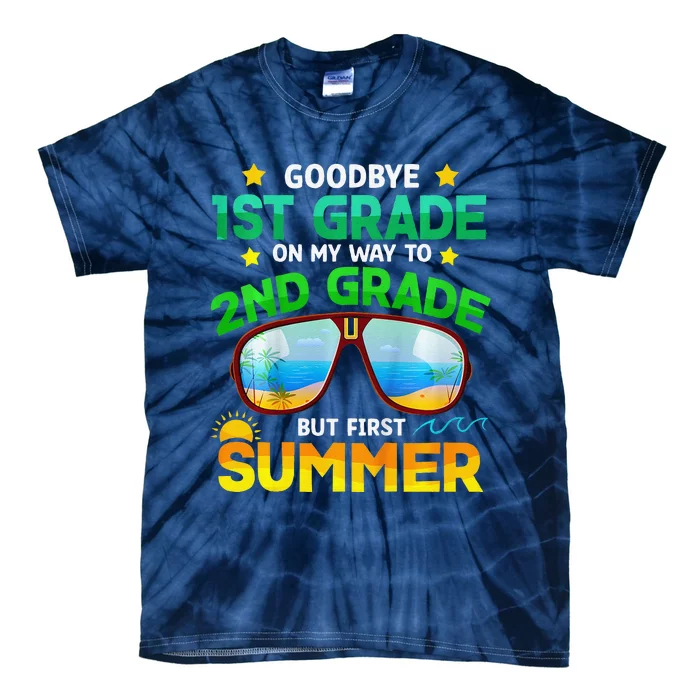 Goodbye 1st Grade Way To 2nd Grade First Summer Graduation Tie-Dye T-Shirt