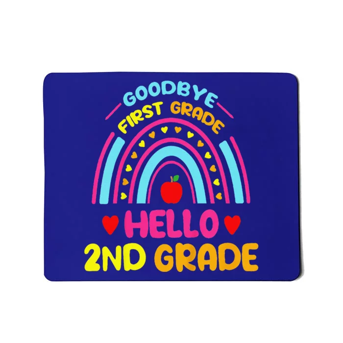 Goodbye 1st Grade Hello 2nd Grade Graduation Mousepad