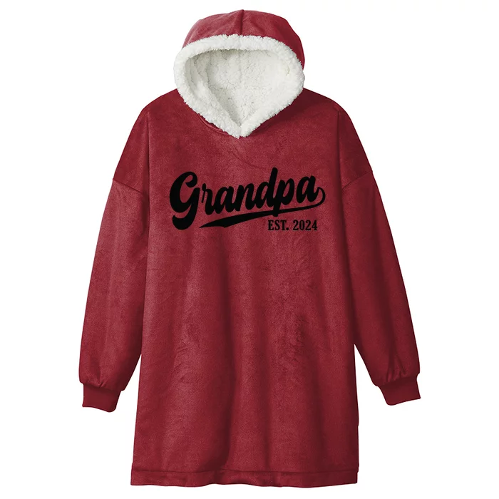 Grandpa 2024 Grandfather Est. 2024 Grandpa Est 2024 Hooded Wearable Blanket