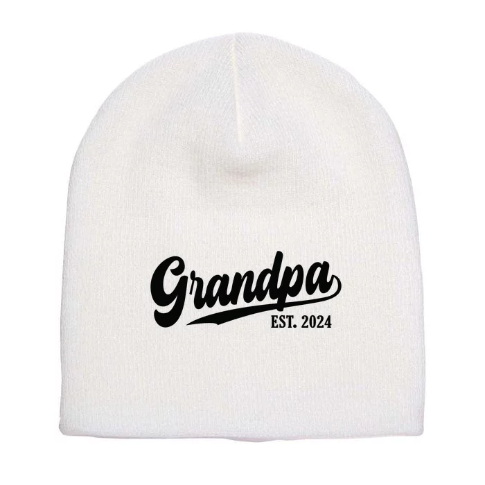 Grandpa 2024 Grandfather Est. 2024 Grandpa Est 2024 Short Acrylic Beanie