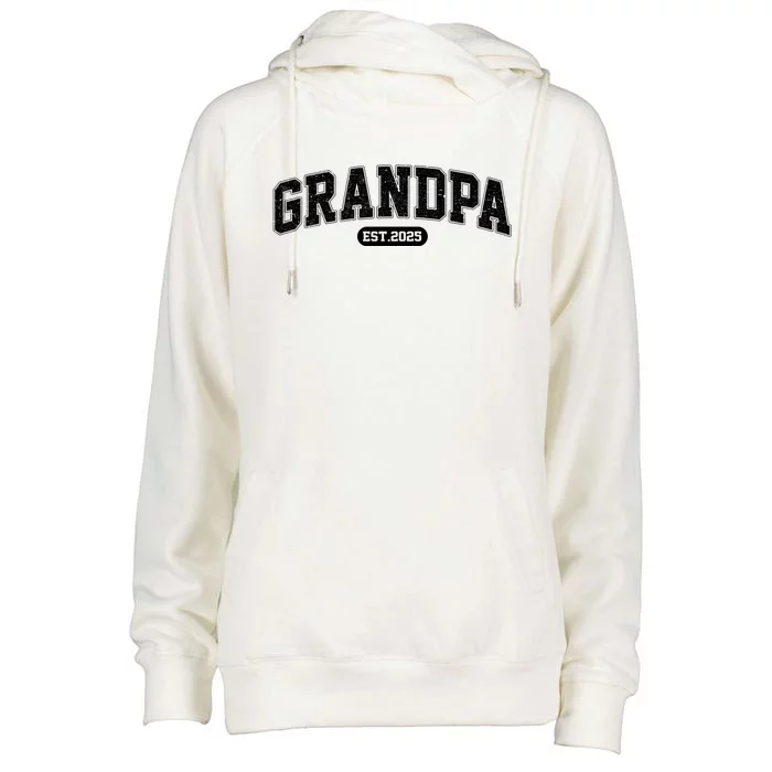 Grandpa 2025 Grandfather Est. 2025 Grandpa Est 2025 Womens Funnel Neck Pullover Hood