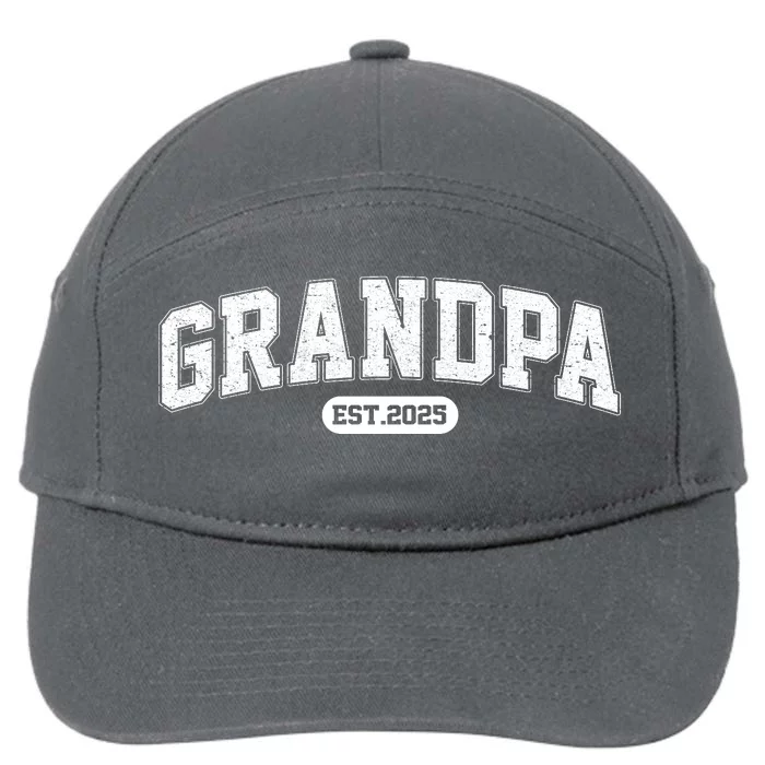 Grandpa 2025 Grandfather Est. 2025 Grandpa Est 2025 7-Panel Snapback Hat