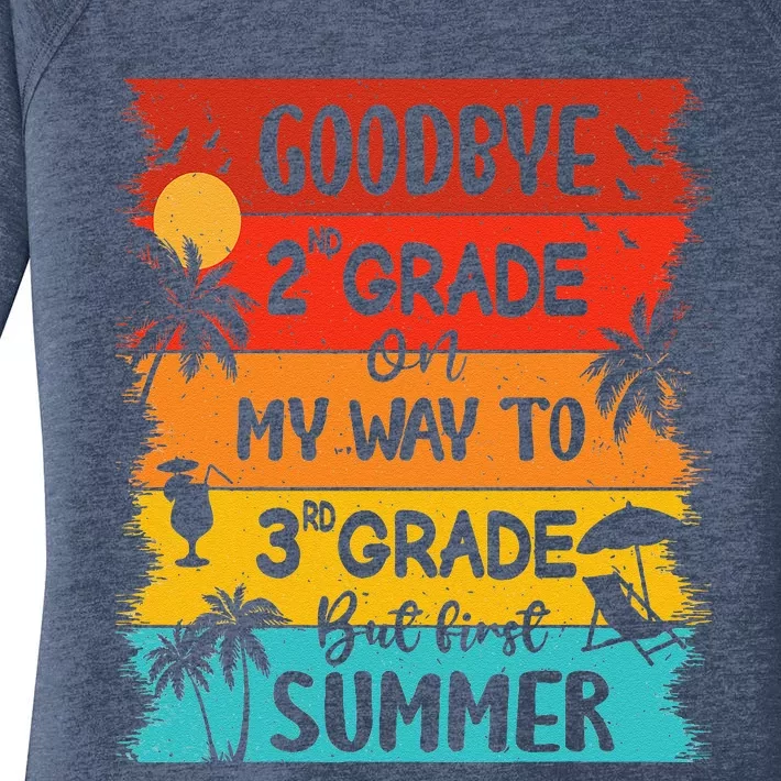 Goodbye 2nd Grade Hello Summer Last Day Of School Graduation Women's Perfect Tri Tunic Long Sleeve Shirt